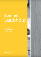 Bauen mit Laubholz